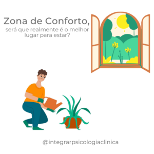 Zona de Conforto X Mudanças Comportamentais